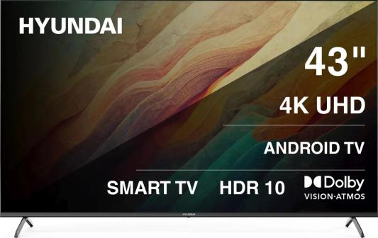 Телевизор 43'' Hyundai LED, UHD, Smart TV (Android TV), Звук (20 Вт (2x10 Вт), 3xHDMI, 2xUSB, 1xRJ-45, Черный, H-LED43BU7009